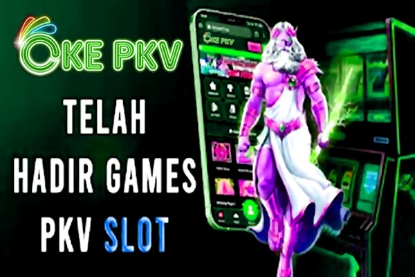 Situs Oke Pkv Slot Games