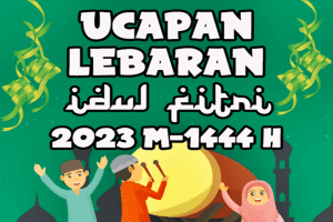 Ucapan Lebaran Idul Fitri 2023